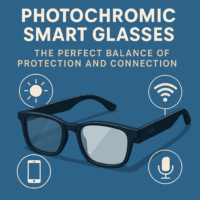 Photochromic Smart Glasses The Perfect Balance of Protection and Connection